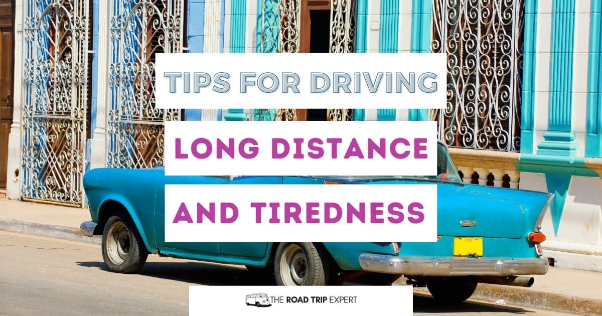 How to Stay Awake While Driving Long Distances