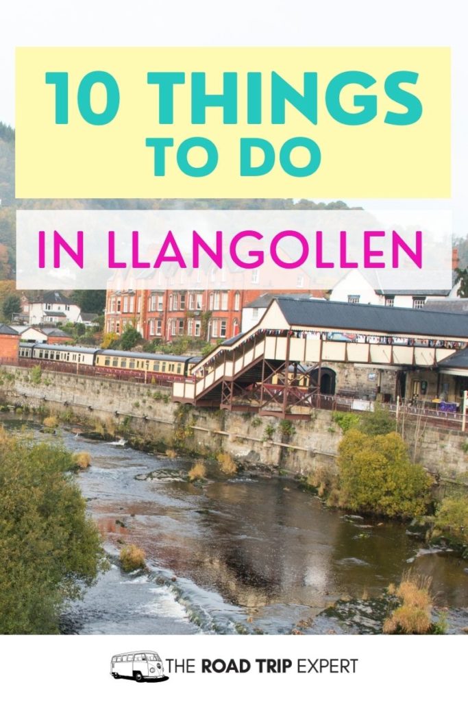things to do in llangollen pinterest pin