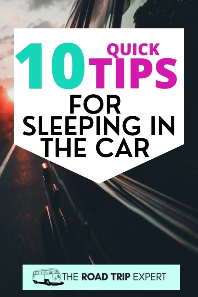 sleeping in the car tips pinterest pin