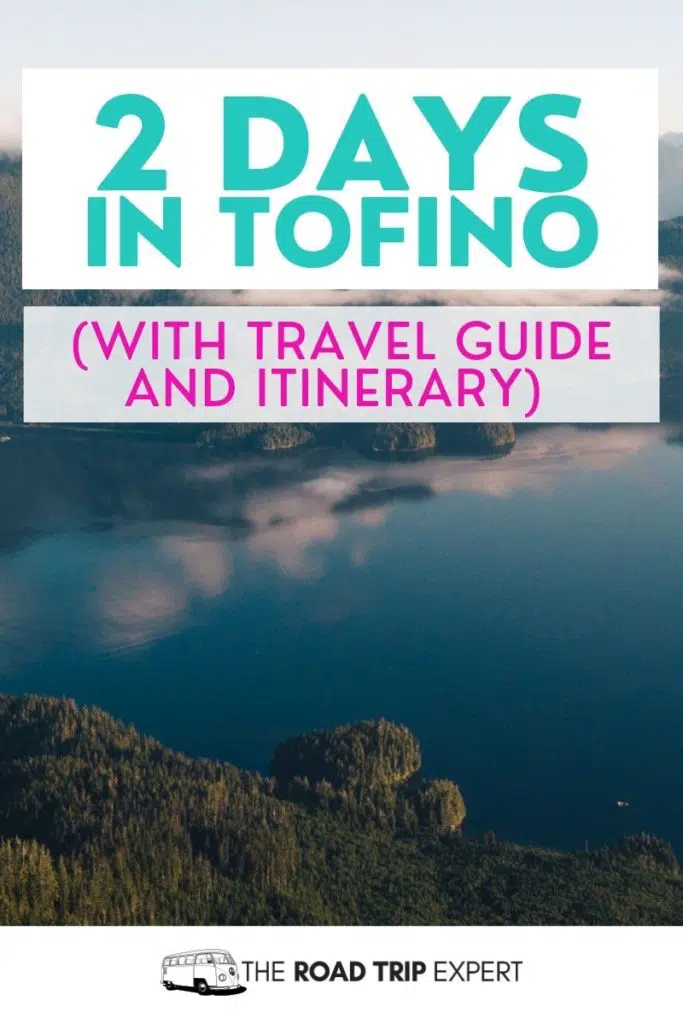 two days in tofino pinterest pin