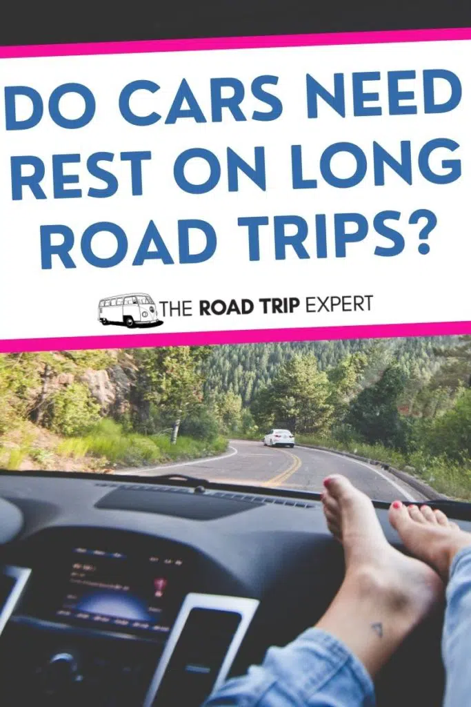 do cars need rests on long road trips pinterest pin