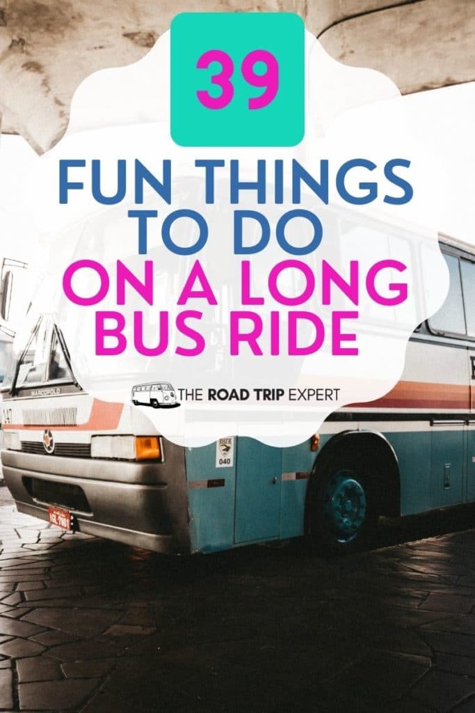 things to do on a bus ride pinterest pin
