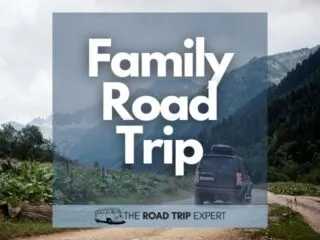 Planning A Family Road Trip