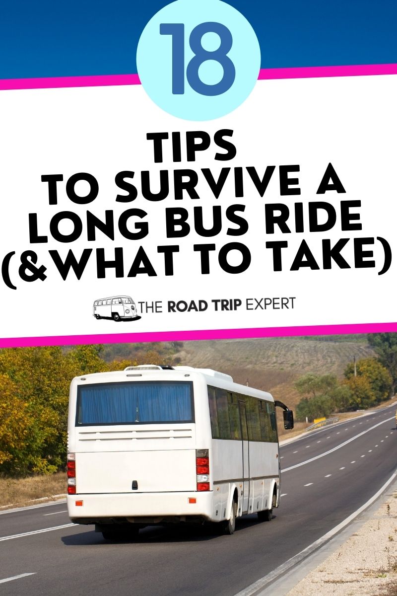 18 Tips To Survive Long Bus Rides and Stay Comfortable
