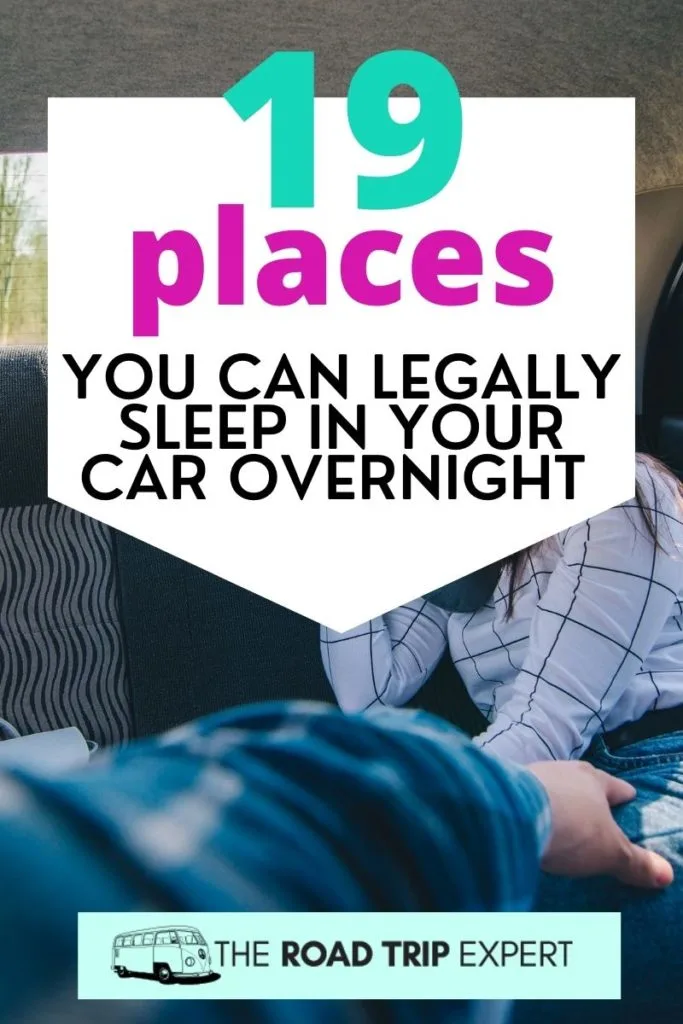 places you can legally sleep in your car pinterest pin