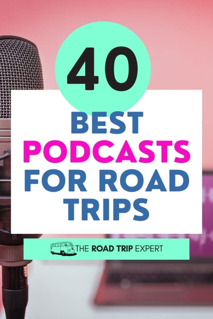 podcasts for road trips pinterest pin