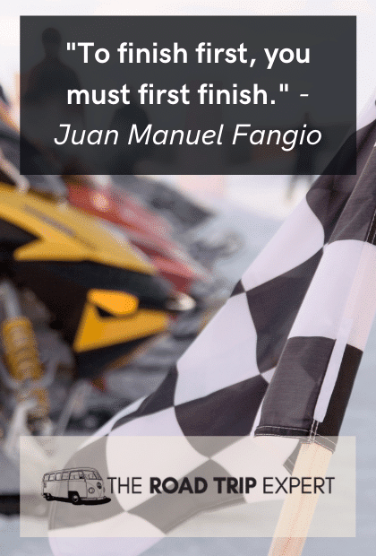 juan manuel fangio finish race quote