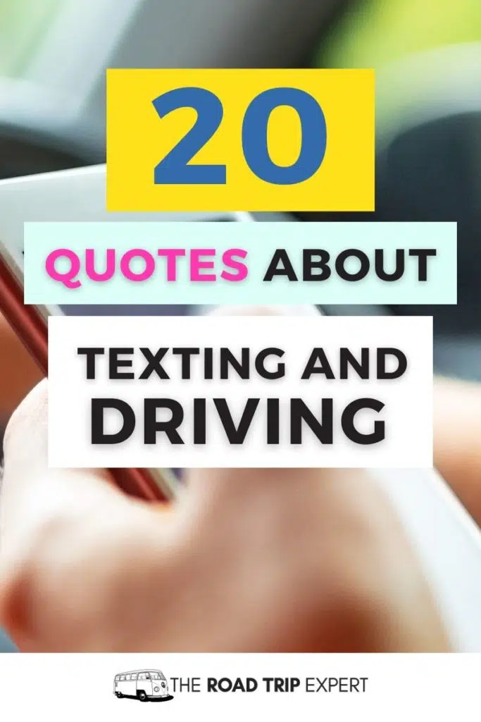 quotes about texting and driving pinterest pin
