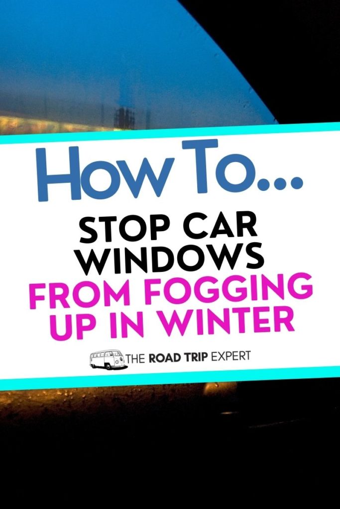 stop your car windows fogging up in winter pinterest pin