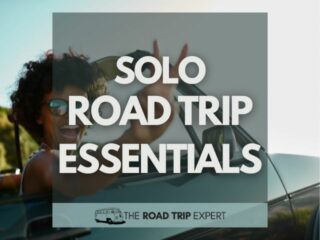 Solo Road Trip Essentials