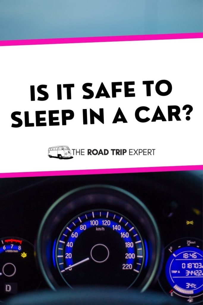 is it safe to sleep in your car Pinterest pin