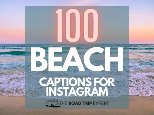 80 Best Beach Instagram Captions - Short, Funny Beach Captions