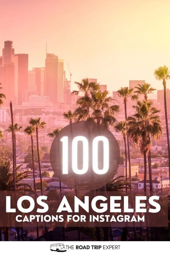 Los Angeles Captions for Instagram pinterest pin