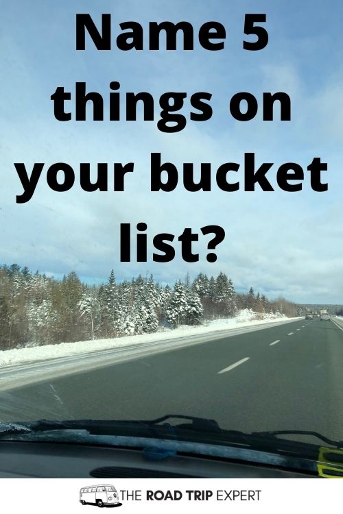 Road trip question for couples about bucket lists