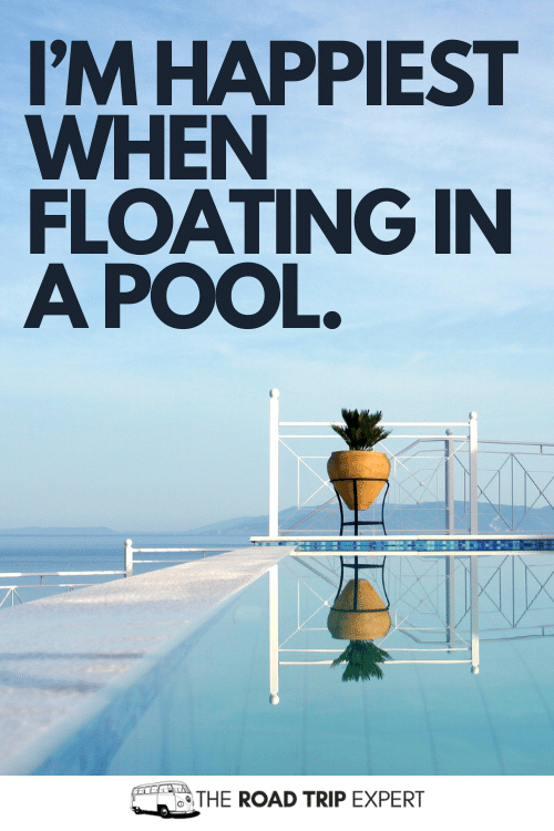 captions about the pool