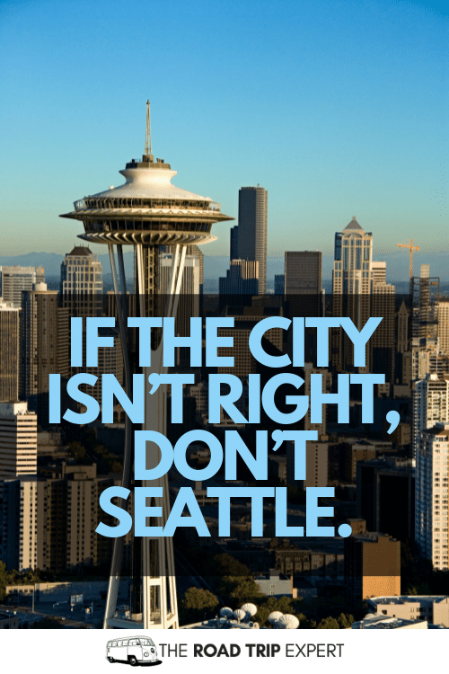 seattle quotes for Instagram