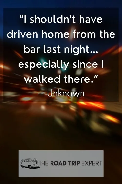 Late Night Drive Quote By Unknown