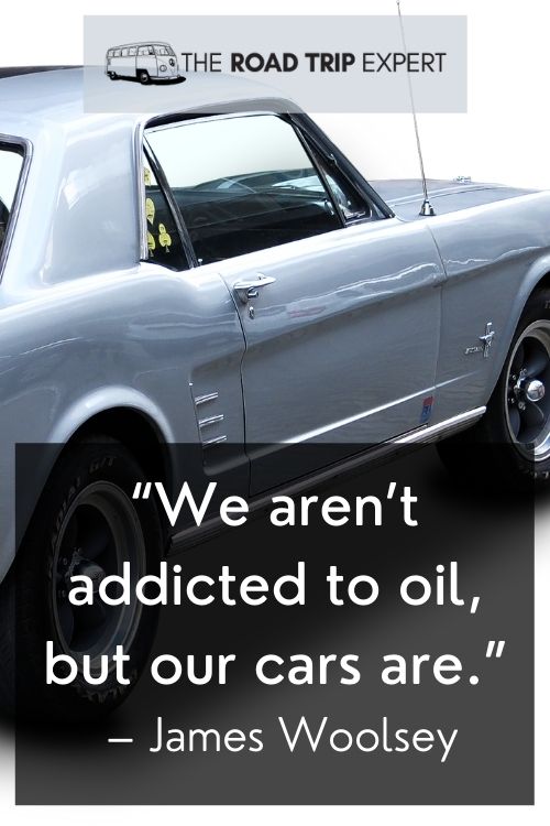 Quote About Driving By James Woolsey