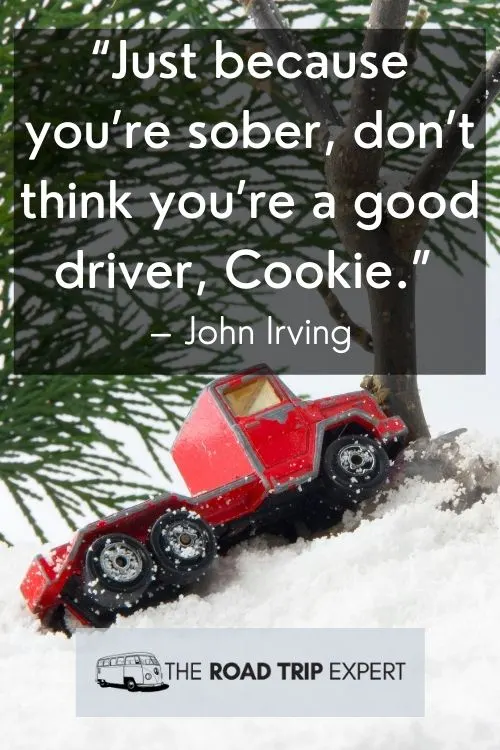 Quote About Driving By John Irving