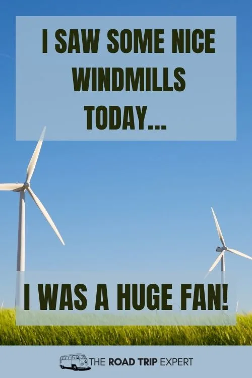 Travel Puns About Windmills