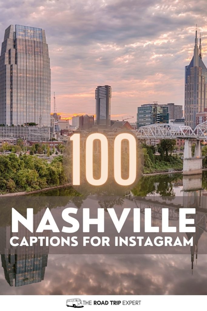 Nashville Captions for Instagram pinterest pin