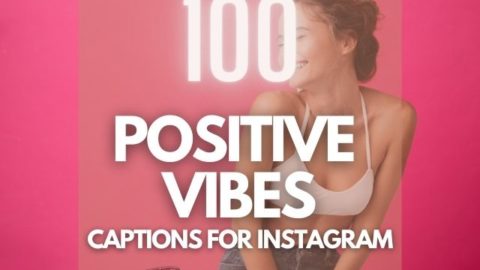 Positive Vibes Captions for Instagram featured image