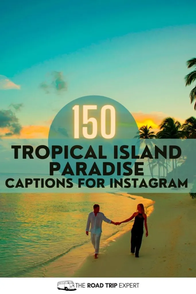 Tropical Island Paradise Captions for Instagram pinterest pin