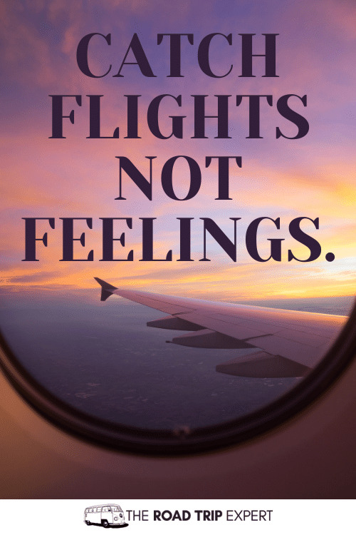 catching flights quotes