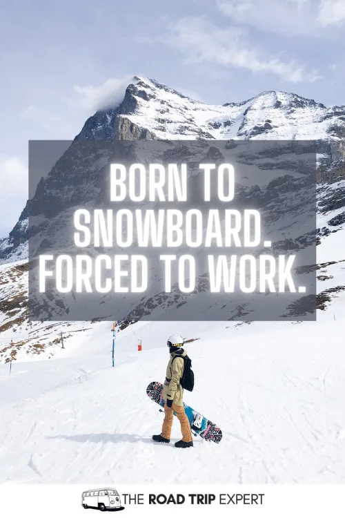 snowboarding instagram captions