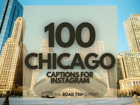 100 Awesome Chicago Captions for Instagram
