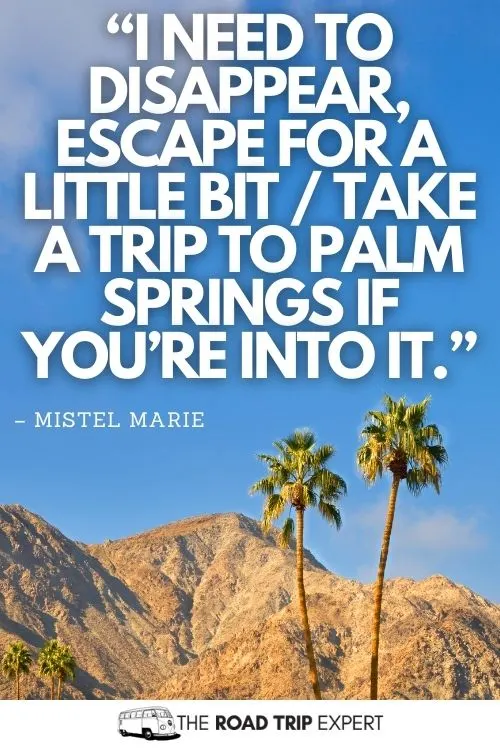 palm springs quotes