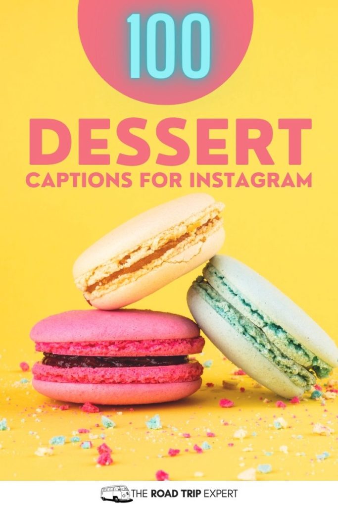 100 Heavenly Dessert Captions for Instagram (Funny Quotes!)