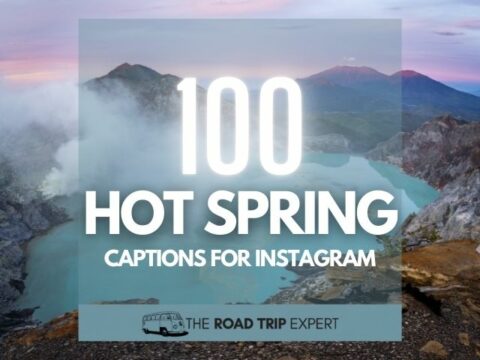 100 Incredible Hot Springs Captions for Instagram
