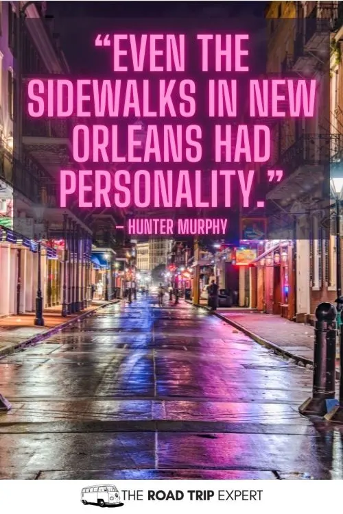 New Orleans quotes for Instagram
