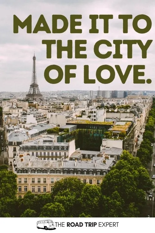 Paris Instagram Caption