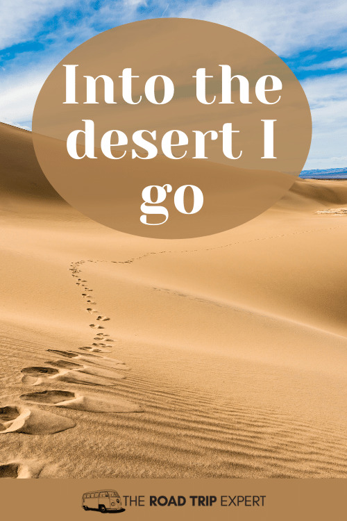 Desert Instagram captions