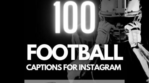 100 Fascinating Football Captions for Instagram