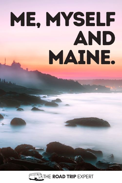 Maine Captions for Instagram