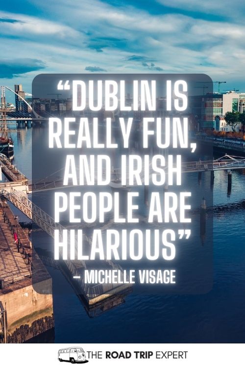 Dublin Quotes for Instagram
