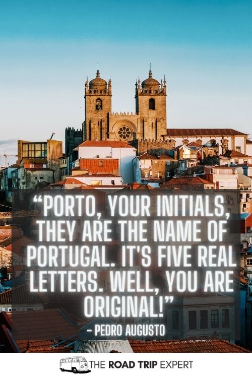 Porto Quotes for Instagram