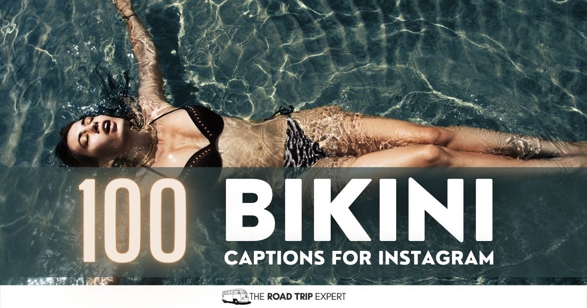 100 Amazing Bikini Captions for Instagram (Quotes & Puns!)