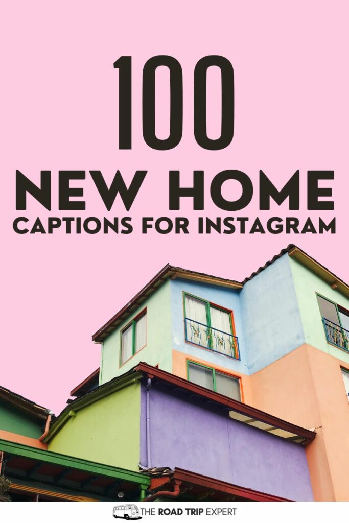 New Home Captions for Instagram pinterest pin