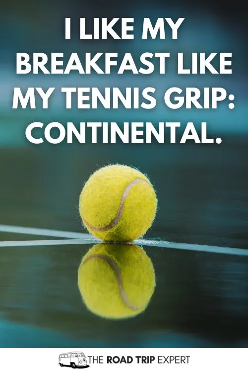 Tennis Puns for Instagram