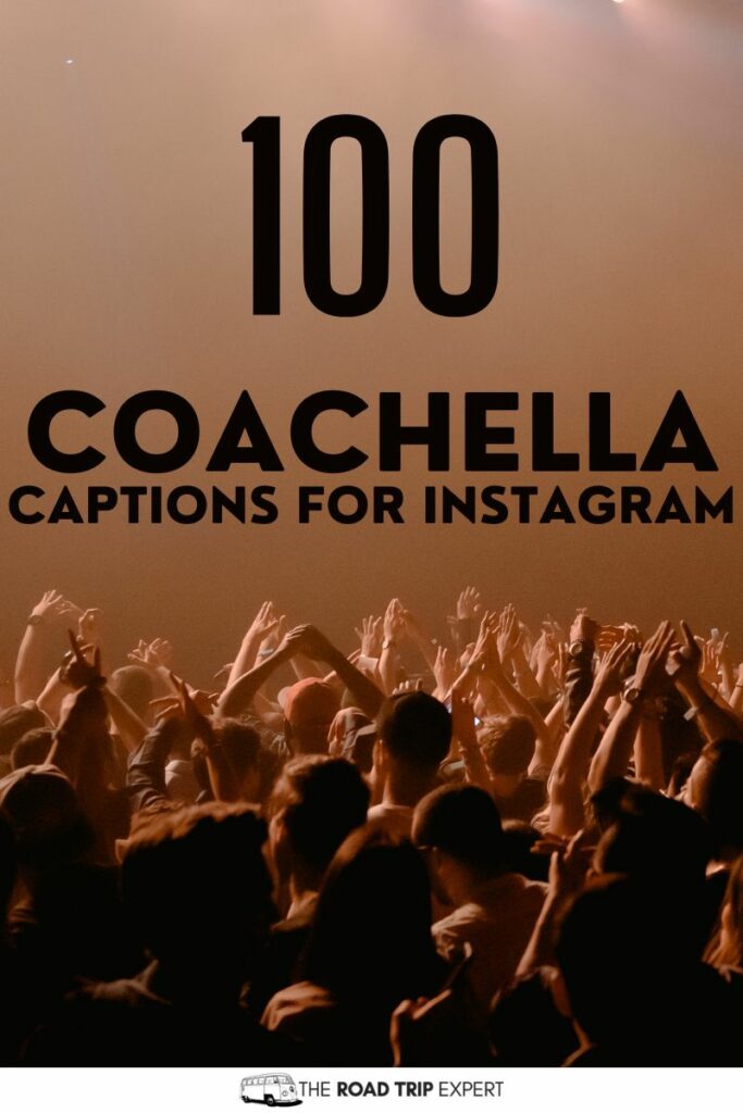 Coachella Captions for Instagram pinterest pin