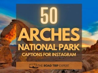 Arches National Park Captions for Instagram featured image