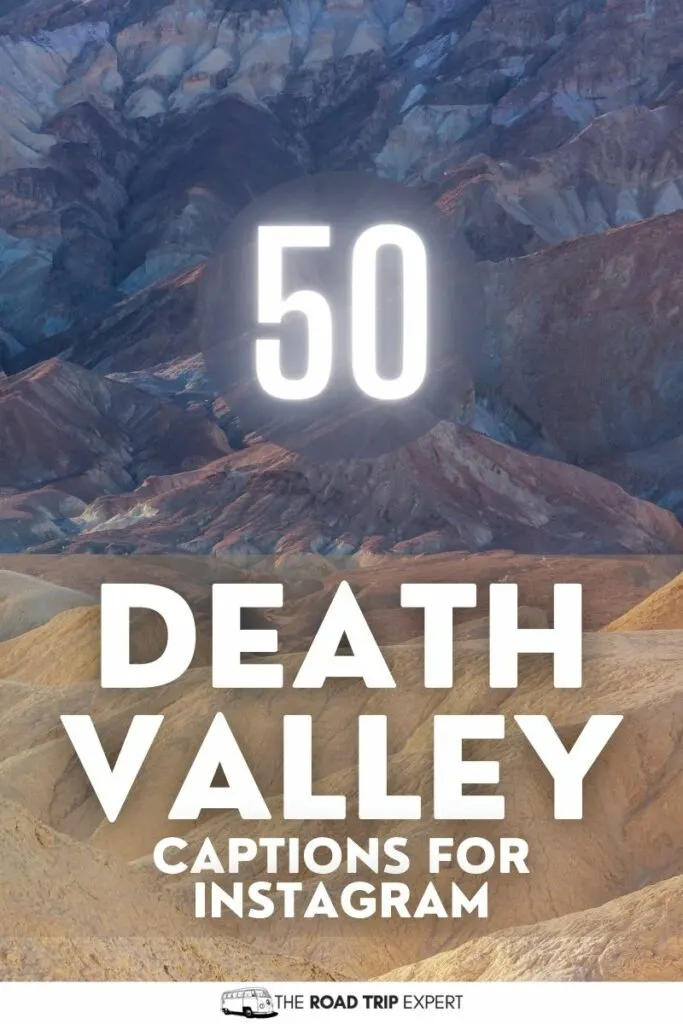 Death Valley Captions for Instagram pinterest pin