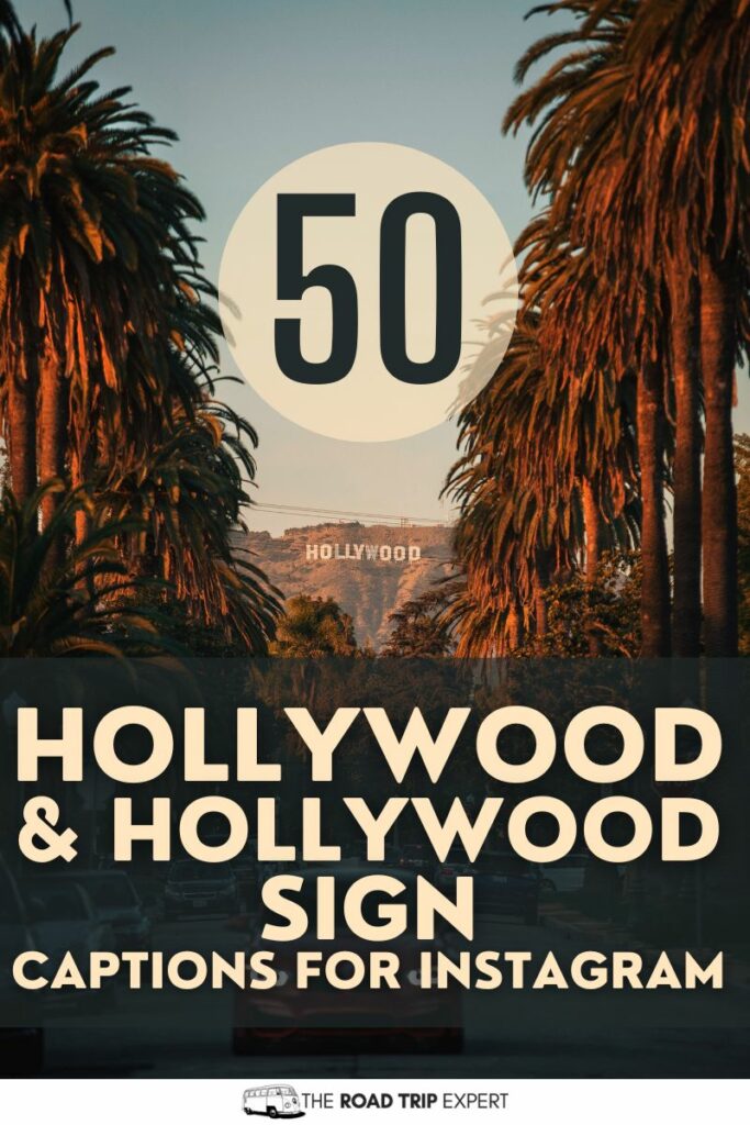 Hollywood & Hollywood Sign Captions for Instagram pinterest pin