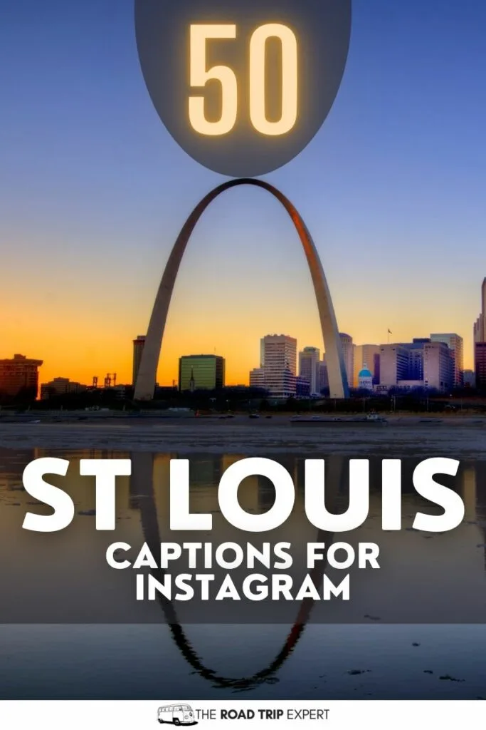 St Louis Captions for Instagram pinterest pin