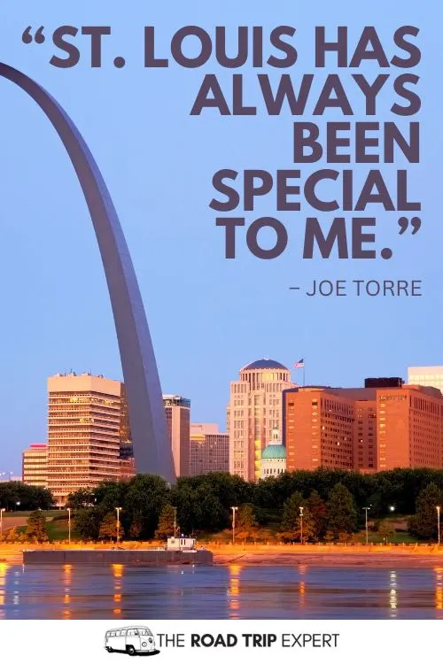 St Louis Quotes for Instagram
