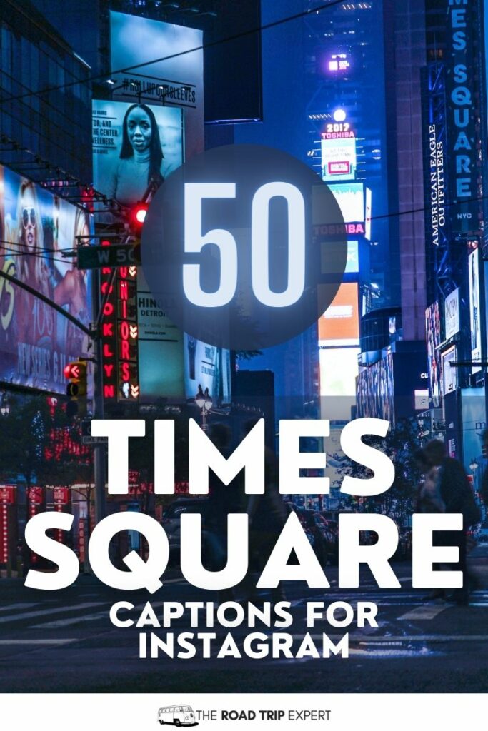 Times Square Captions for Instagram pinterest pin